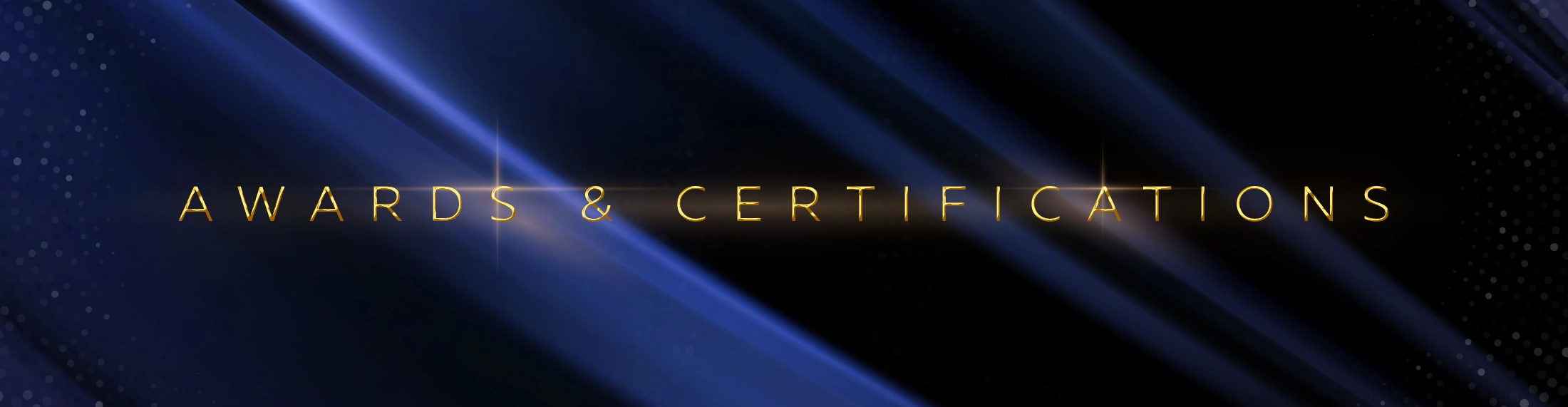 Awards & Certifications banner